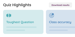 A section of a progress report that shows highlights from the quiz, like the toughest question and class accuracy