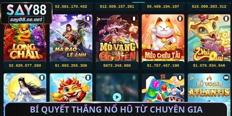 Bí quyết thắng nổ hũ từ chuyên gia