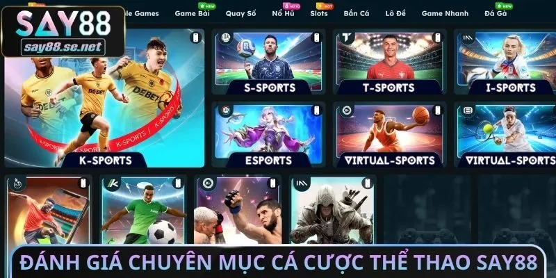 Đánh giá chuyên mục cá cược thể thao Say88