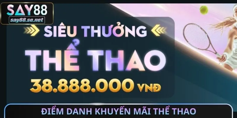 Điểm danh khuyến mãi THỂ THAO