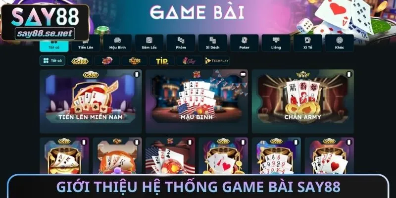 Giới thiệu hệ thống game bài Say88