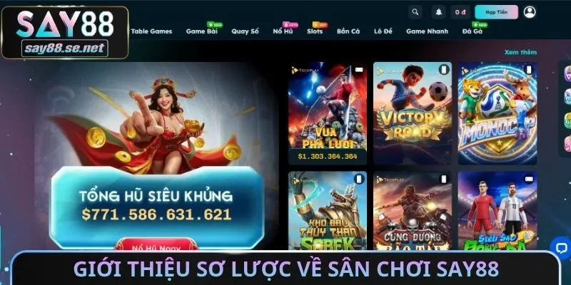 Giới thiệu sơ lược về sân chơi Say88