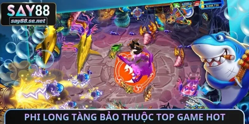 Phi Long Tàng Bảo thuộc top game hot