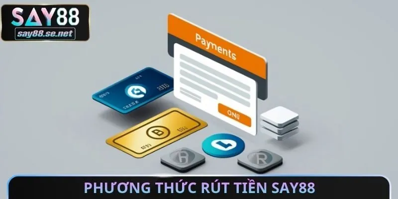 Phương thức rút tiền Say88